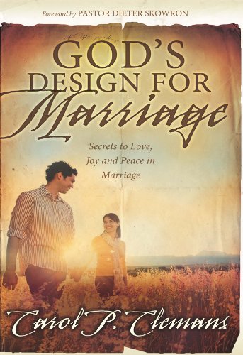 Gods Design For Marriage Carol Clemans Life Enrichment Ministries